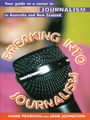 cover image of Breaking Into Journalism